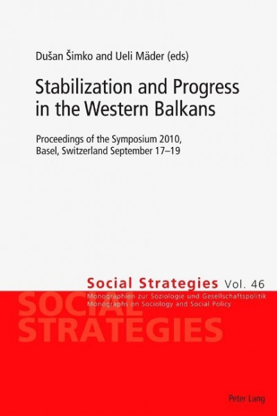 Stabilization and Progress in the Western Balkans