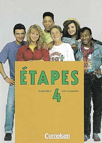 Étapes - Première Langue: Etapes, Bd.4, Schülerbuch, 10. Klasse