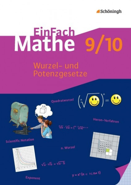 EinFach Mathe. Wurzel- und Potenzgesetze: Jahrgangsstufe 9 / 10