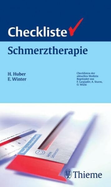 Checkliste Schmerztherapie (Checklisten Medizin)