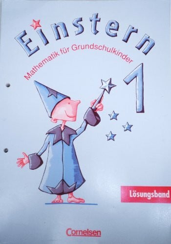 Einstern, Mathematik für Grundschulkinder 1, Lösungsband - Roland Bauer, Jutta Maurach