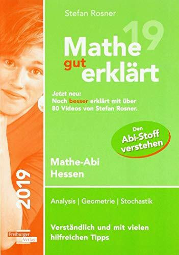 Mathe gut erklärt 2019 Hessen Grundkurs und Leistungskurs