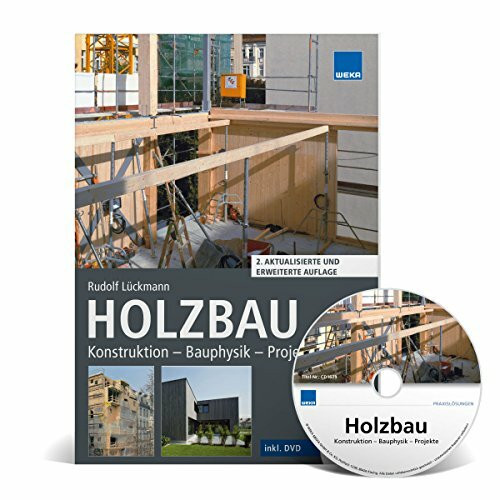 Holzbau, m. CD-ROM: Konstruktion - Bauphysik - Projekte