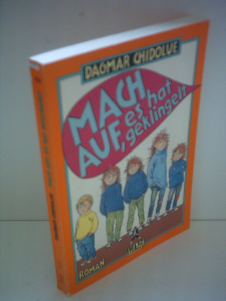 Mach auf, es hat geklingelt: Roman für Kinder (Gulliver)