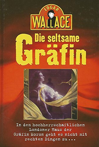 Die seltsame Gräfin