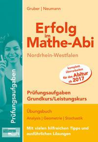 Erfolg im Mathe-Abi NRW Prüfungsaufgaben Grund- und Leistungskurs