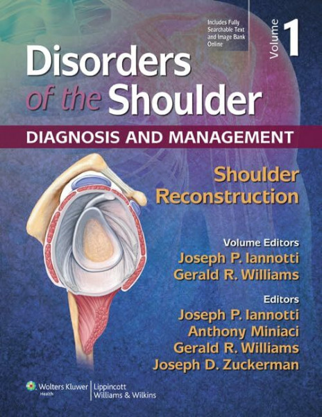 Disorders of the Shoulder: Reconstruction: Diagnosis and Management: Shoulder Reconstruction