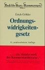 Beck'sche Kurzkommentare, Bd.18, Gesetz über Ordnungswidrigkeiten (OWiG) Beck'sche Kurzkommentare, Bd.18, Gesetz über Ordnungswidrigkeiten (OWiG)