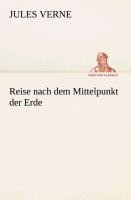 Reise nach dem Mittelpunkt der Erde