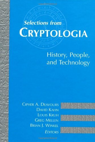 Selections from Cryptologia: History, People, and Technology (The Artech House Telecommunications Library)