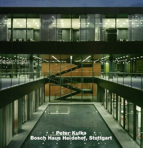 Peter Kulka, Bosch-Haus Heidehof, Stuttgart: Dtsch.-Engl. (Opus)