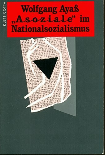 "Asoziale" im Nationalsozialismus