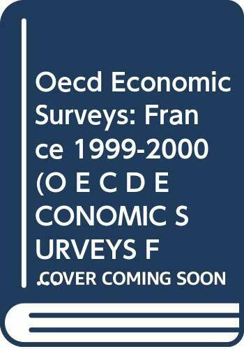 Oecd Economic Surveys: France 1999-2000