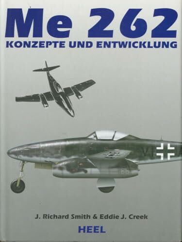 Me 262 - Konzepte und Entwicklung