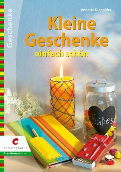 Schöne Geschenke einfach schön (Creativ Compact)