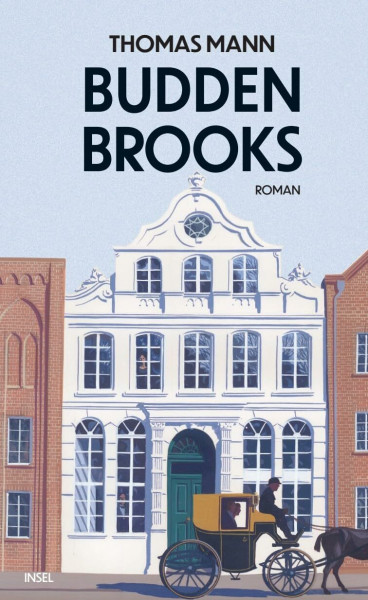 Buddenbrooks: Verfall einer Familie | Hochwertige Schmuckausgabe | Der Jahrhundertroman (Klassiker im Insel Verlag)