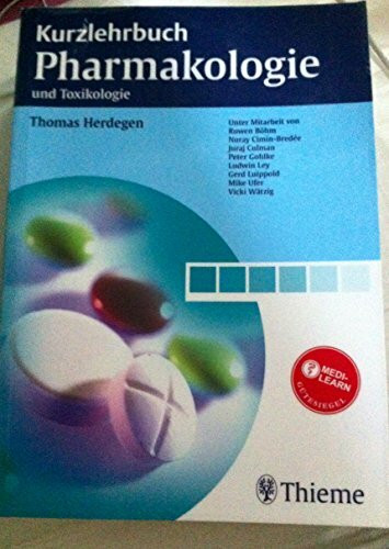 Kurzlehrbuch Pharmakologie und Toxikologie