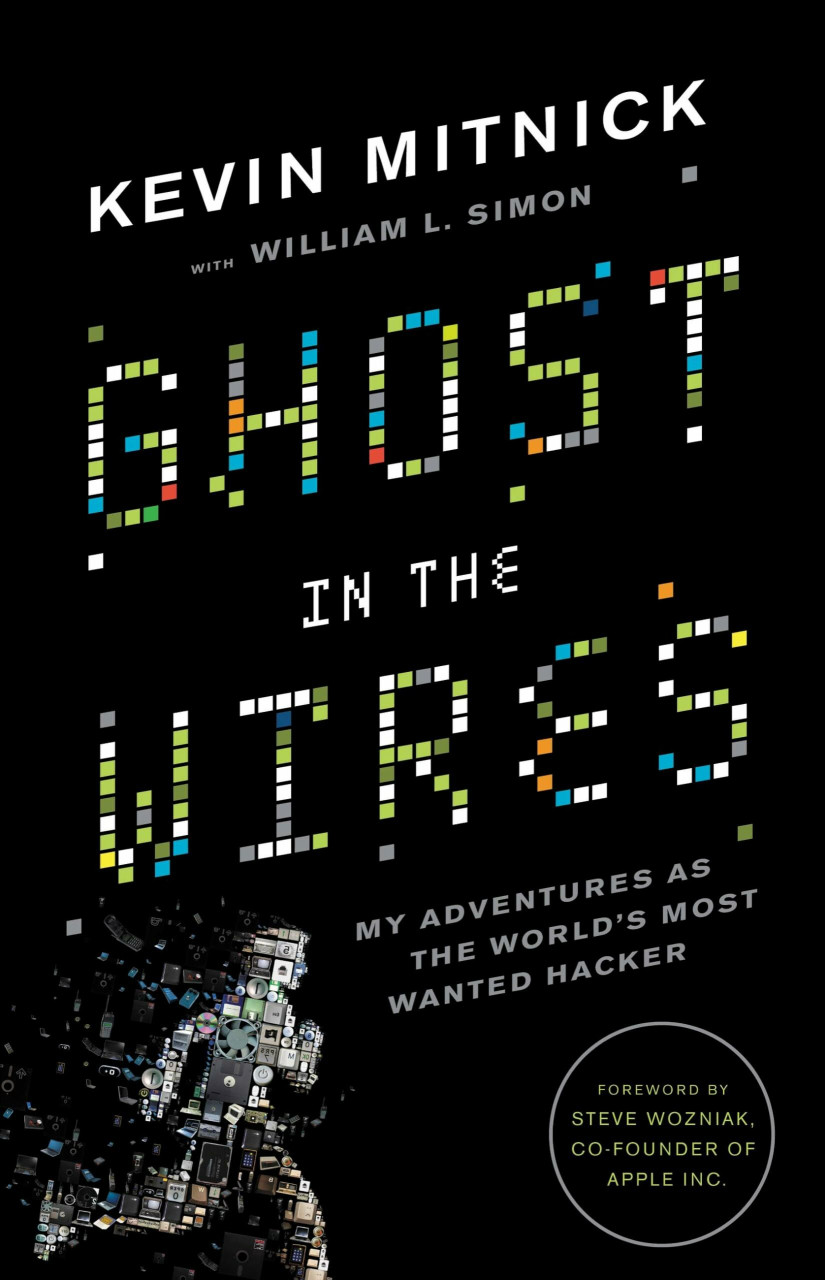Little, Brown and Company Ghost In The Wires, My Adventures As The World's Most Wanted Hacker