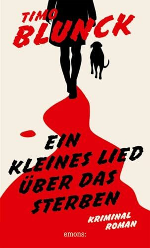 Ein kleines Lied über das Sterben: Kriminalroman (Tom Mangold)