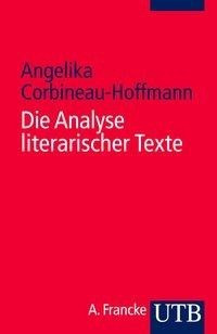 Die Analyse literarischer Texte