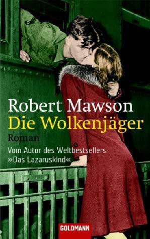 Die Wolkenjäger: Roman