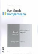 Handbuch Kompetenzen Projektjournal: Arbeits- und Lernmanagement, Arbeitsprotokoll, Reflexion