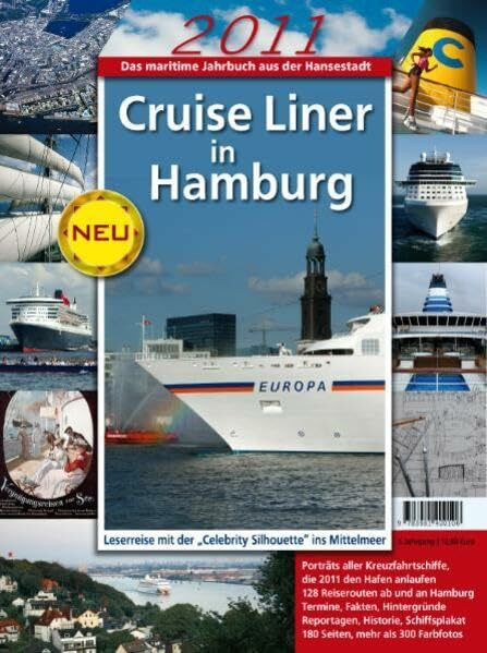 Cruise Liner in Hamburg 2011: Das maritime Jahrbuch aus der Hansestadt