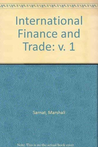 International Finance and Trade: v. 1