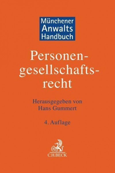 Münchener Anwaltshandbuch Personengesellschaftsrecht