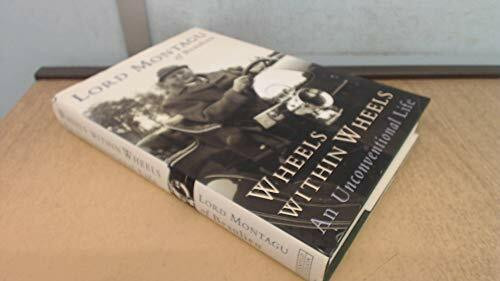Wheels Within Wheels: An Unconventional Life
