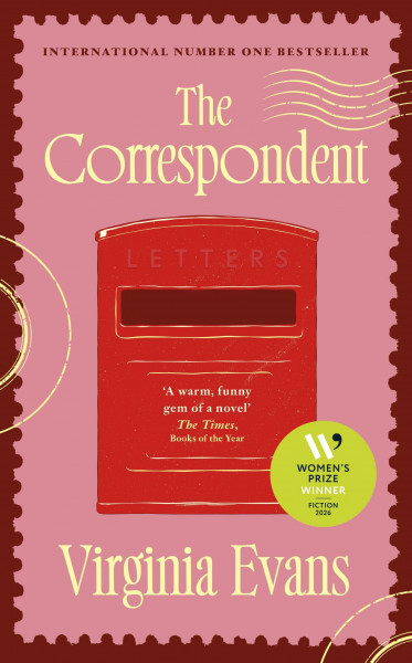 The Correspondent: Winner of the Women’s Prize for Fiction 2026