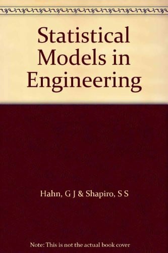Statistical Models in Engineering (Wiley series on systems engineering & analysis)