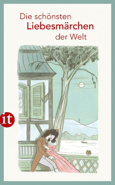 Die schönsten Liebesmärchen der Welt