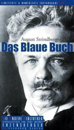 Das blaue Buch: Übergeben an die Zuständigen und zugleich ein Kommentar zu 'Schwarze Fahnen' (Die Andere Bibliothek, Band 248)