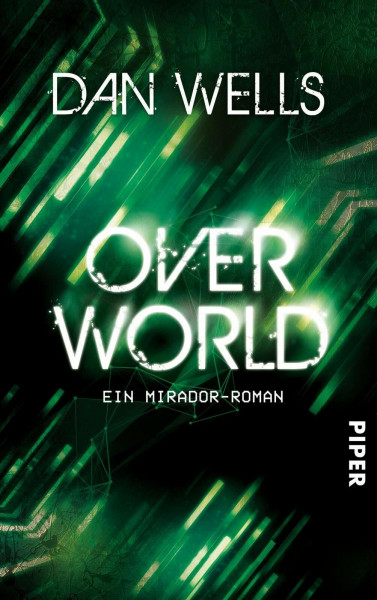Overworld: Ein Mirador-Roman