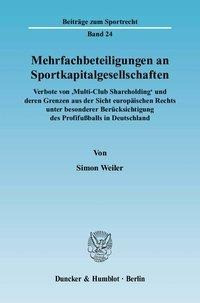 Mehrfachbeteiligungen an Sportkapitalgesellschaften