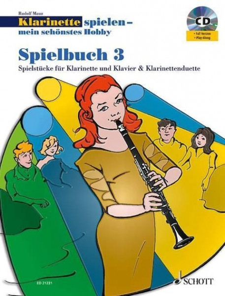 Klarinette spielen - mein schönstes Hobby. Spielbuch 03 mit CD