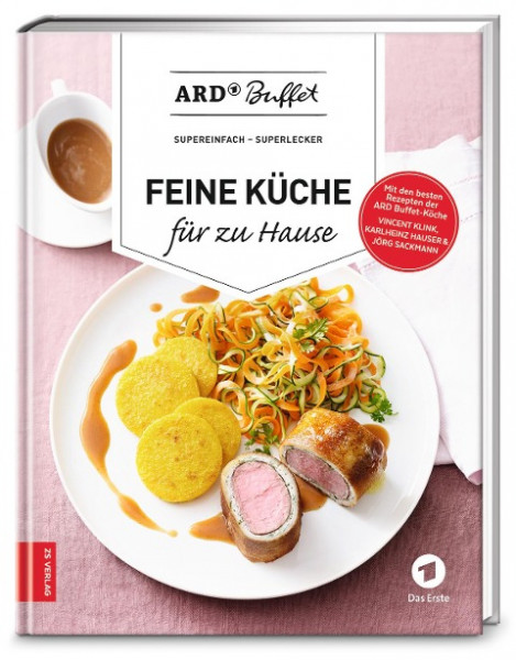 ARD-Buffet - Feine Küche für zu Hause