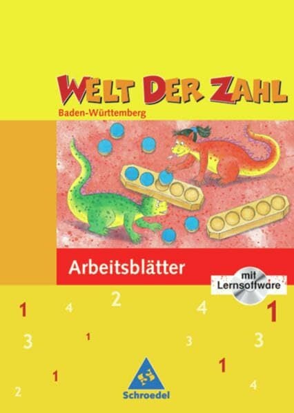 Welt der Zahl / Welt der Zahl - Ausgabe 2004 Baden-Württemberg: Ausgabe 2004 Baden-Württemberg / Arbeitsheft 1 mit CD-ROM Welt der Zahl / Welt der Zahl - Ausgabe 2004 Baden-Württemberg: Ausgabe 2004 Baden-Württemberg / Arbeitsheft 1 mit CD-ROM
