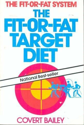 The Fit-Or-Fat Target Diet