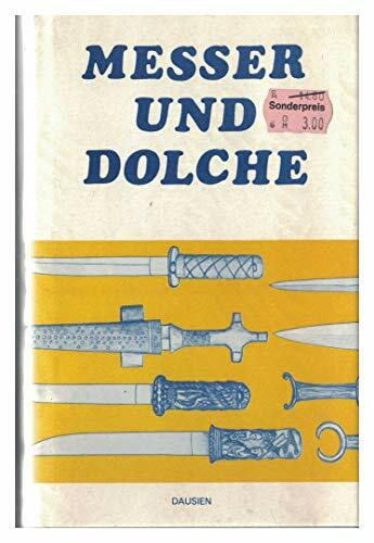 Messer und Dolche.