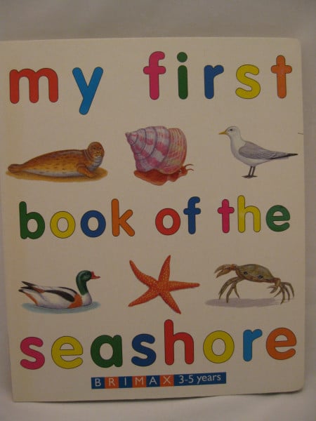 My First Book of the Seashore BD