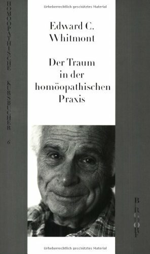 Der Traum in der homöopatischen Praxis