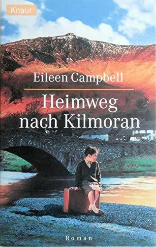 Heimweg nach Kilmoran: Roman