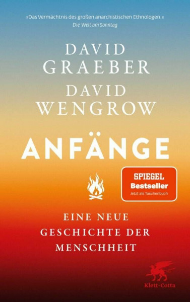 Anfänge: Eine neue Geschichte der Menschheit | Der Nr.1 SPIEGEL-Bestseller