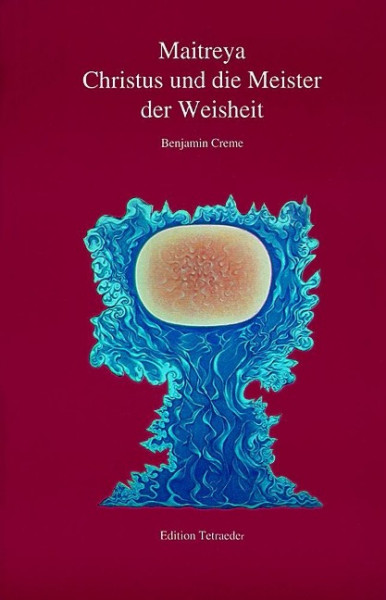 Maitreya, Christus und die Meister der Weisheit