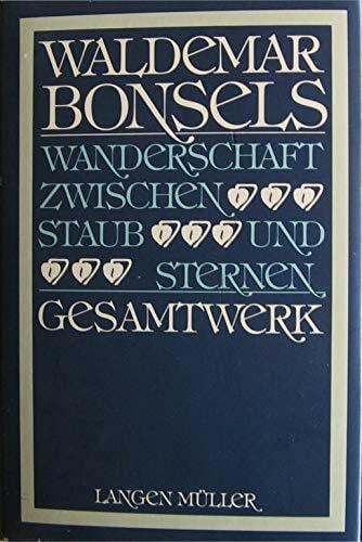 Wanderschaft zwischen Staub und Sternen: Gesamtwerk