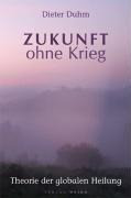 Zukunft ohne Krieg