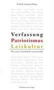 Verfassung, Patriotismus, Leitkultur