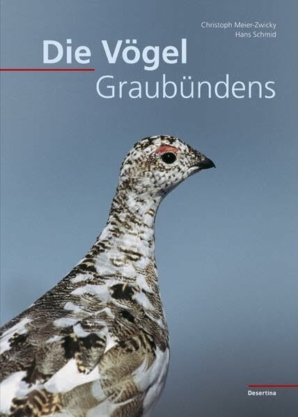 Die Vögel Graubündens